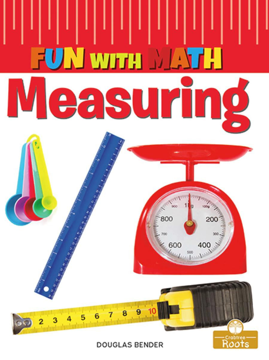 Fun With Math: Measuring