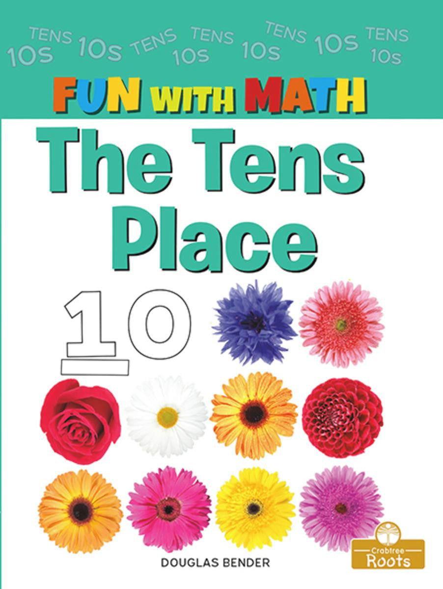Fun With Math: The Tens Place