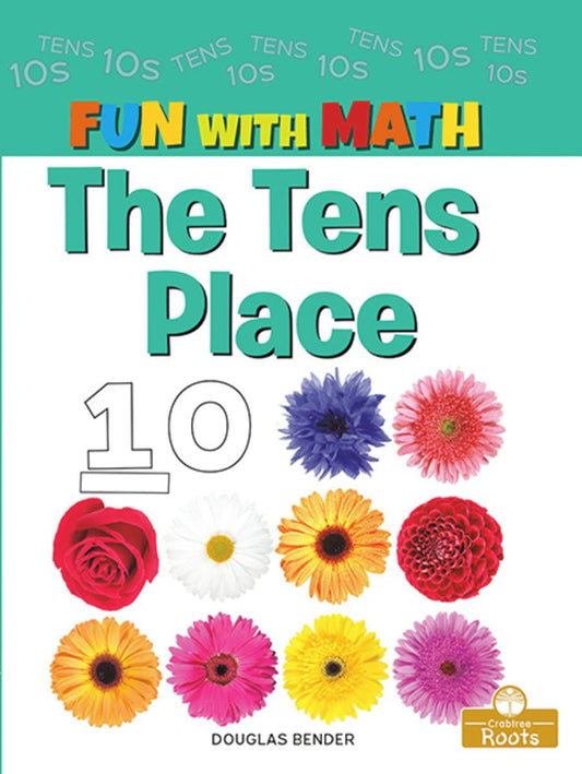 Fun With Math: The Tens Place