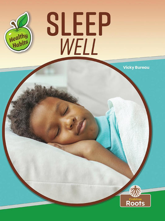 Healthy Habits: Sleep Well