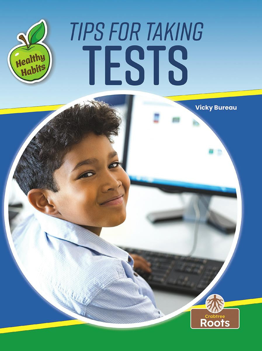 Healthy Habits: Tips For Taking Tests
