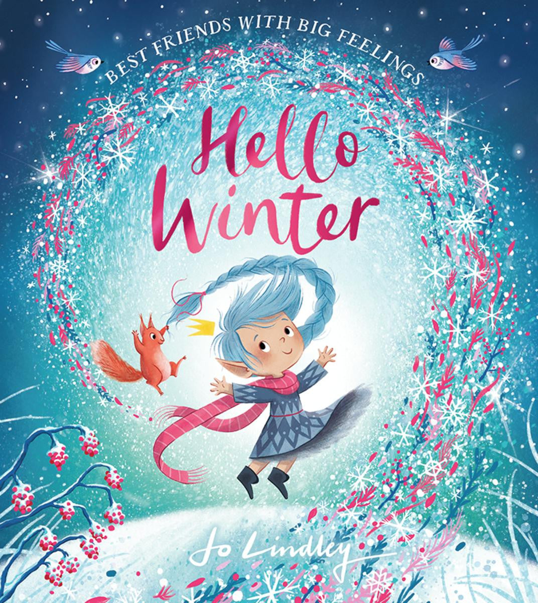 Hello Winter (Best Friends with Big Feelings)