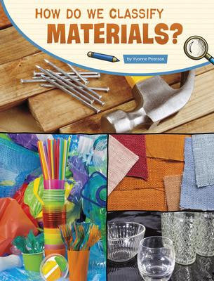 Clasiffy How Do We Classify Materials – Sonsuh Educational Supplies Inc.