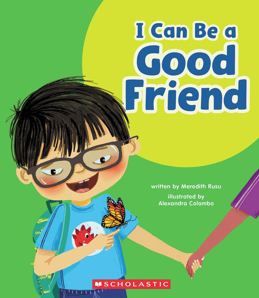 I Can Be A Good Friend