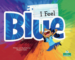 I Feel Blue – Sonsuh Educational Supplies Inc.