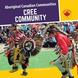 Indigenous Communities In Canada Series