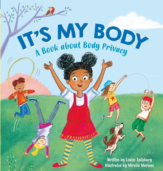 It's My Body - A Book About Body Privacy For Young Children