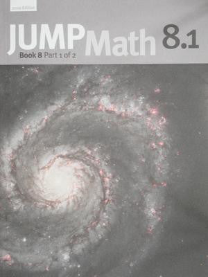 JUMP Math AP Book 8.1 (2009 Edition)