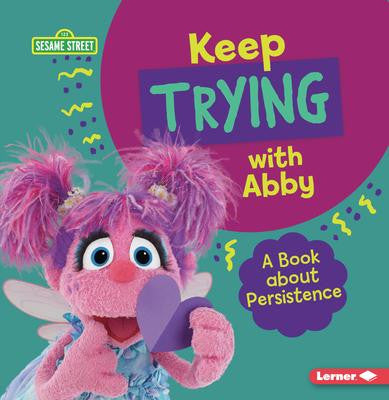 Keep Trying with Abby