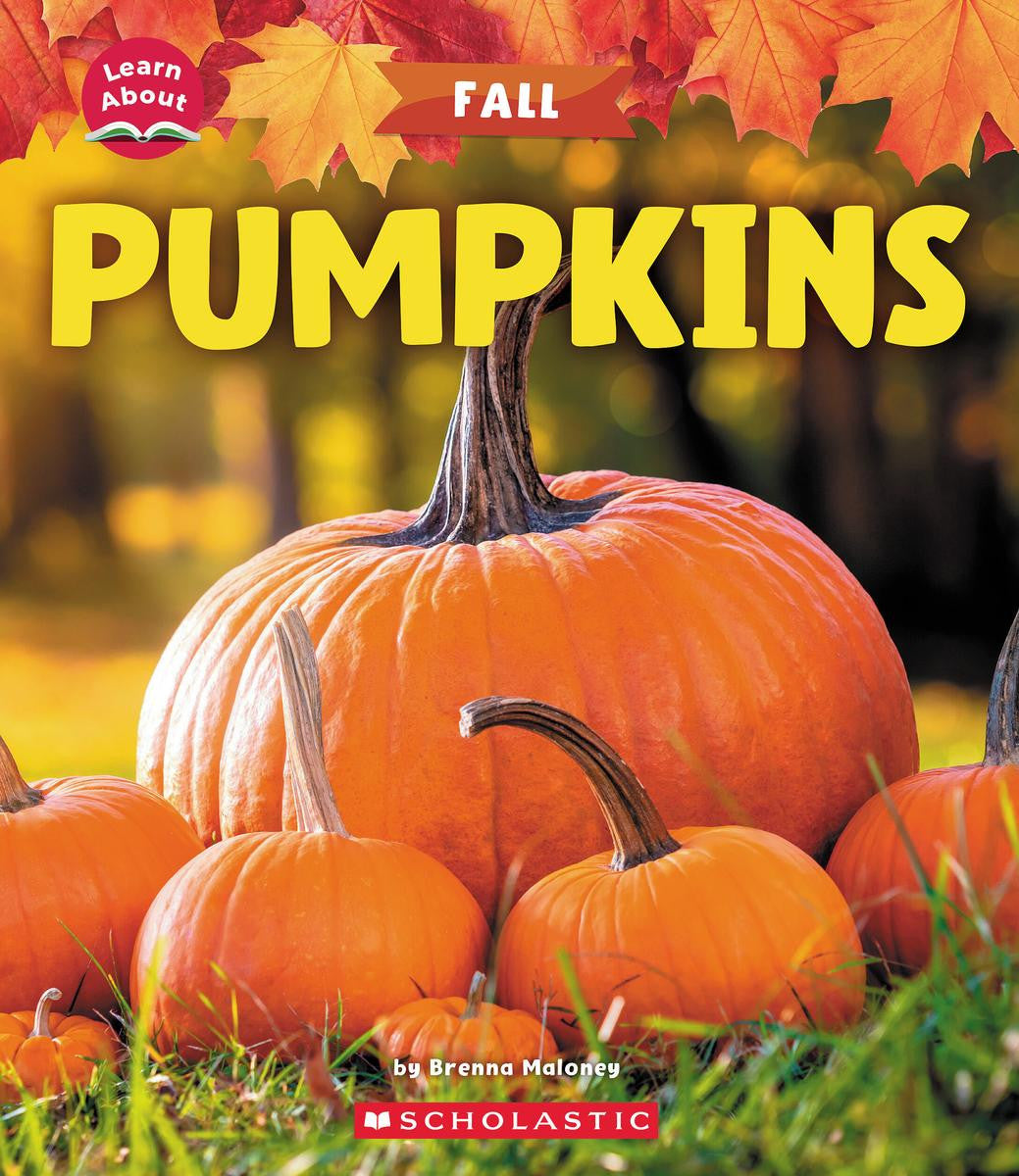 Learn About Fall: Pumpkins