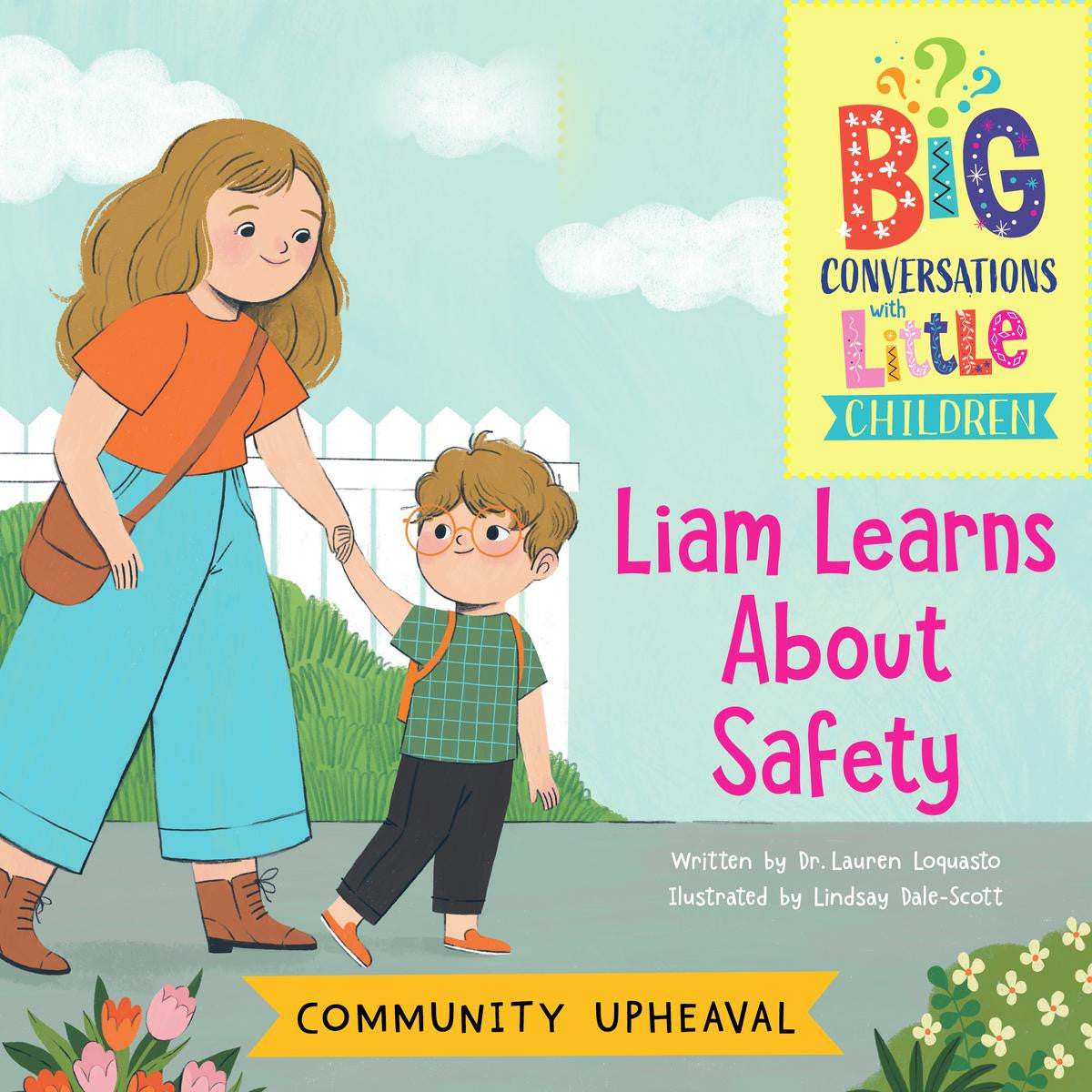 Liam Learns About Safety