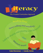 Literacy: The Creative Curriculum Approach