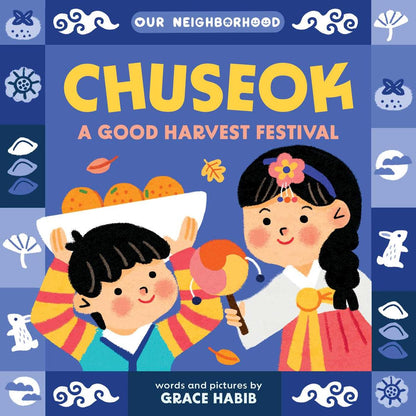Chuseok: A Good Harvest Festival