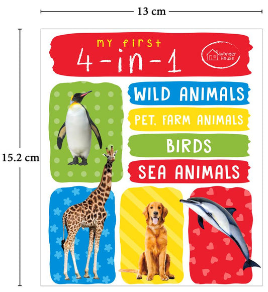 My First 4 In 1: Wild Animals, Pet and Farm Animals, Birds, Sea Animals
