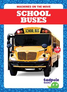 Des machines en mouvement : les bus scolaires