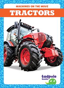 Engins en mouvement : les tracteurs