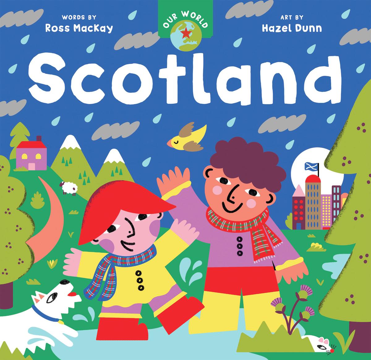 Our World: Scotland (Board Book)