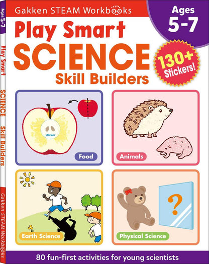Play Smart Science Skill Builders: For Ages 5-7