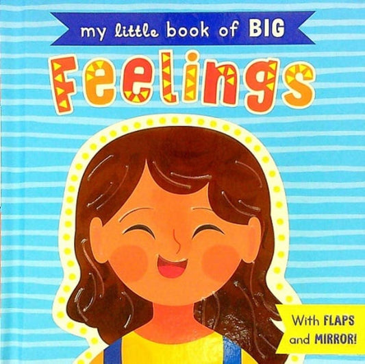 My Little Book of Big Feelings