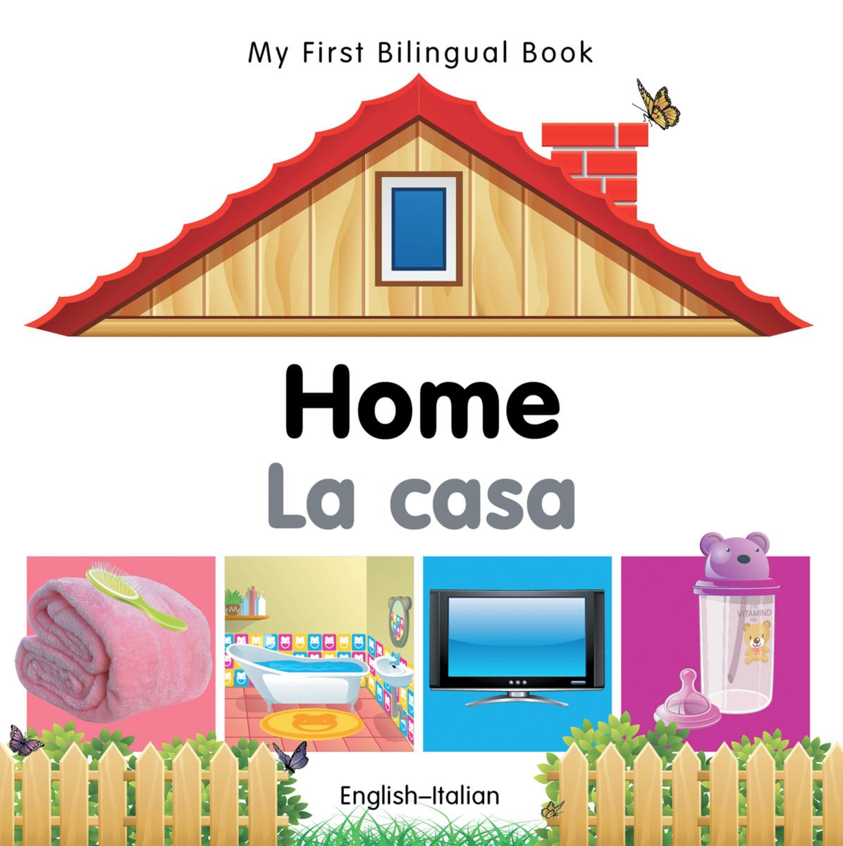 My First Bilingual Book – Home (English–Italian)