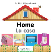 My First Bilingual Book – Home (English–Italian)