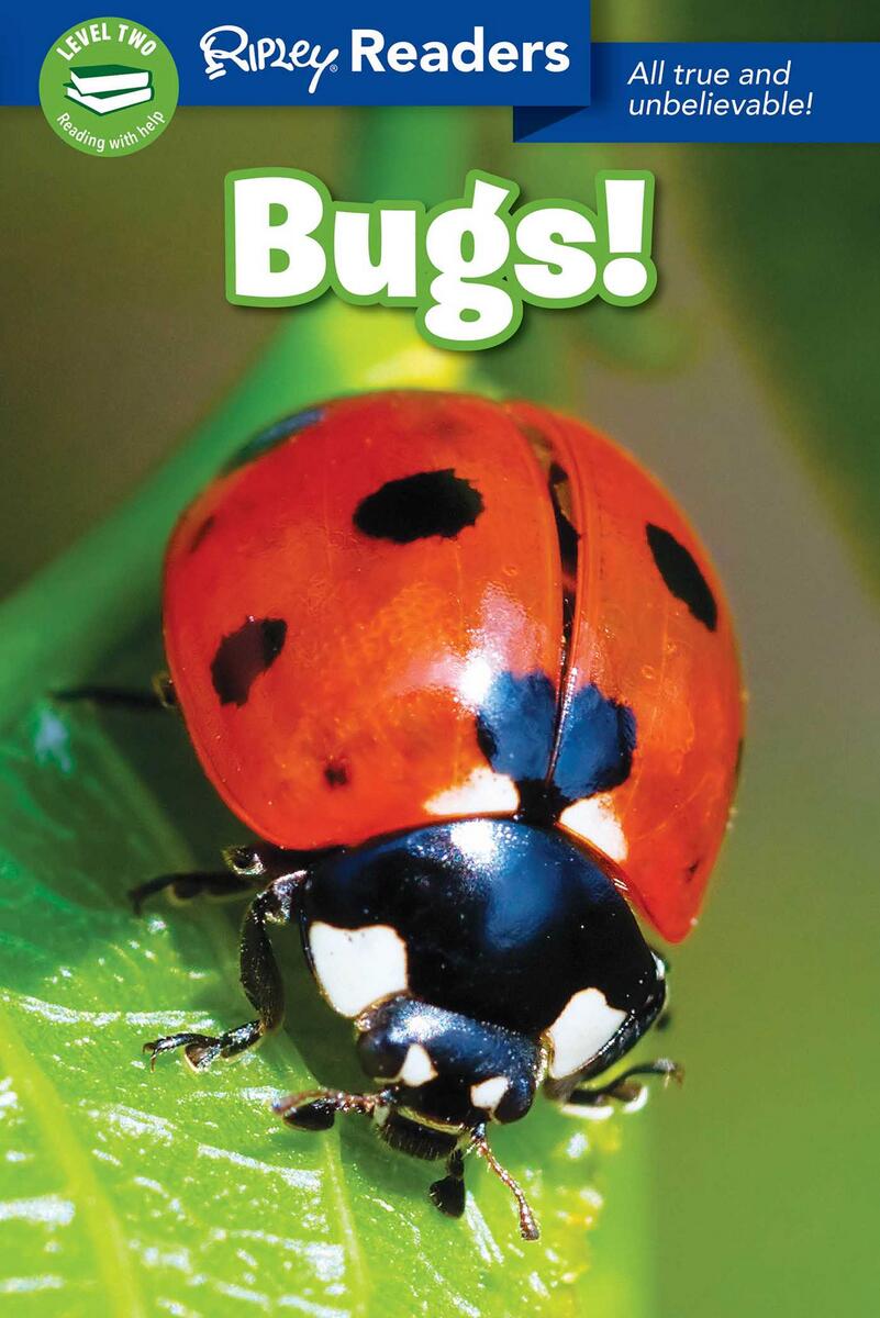 Ripley Readers LEVEL 2: Bugs!