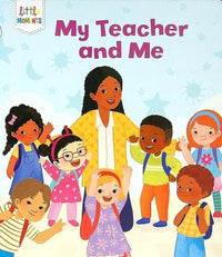 My Teacher and Me (Little Moments)