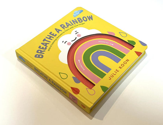 Breathe a Rainbow (An Interactive Board Book)