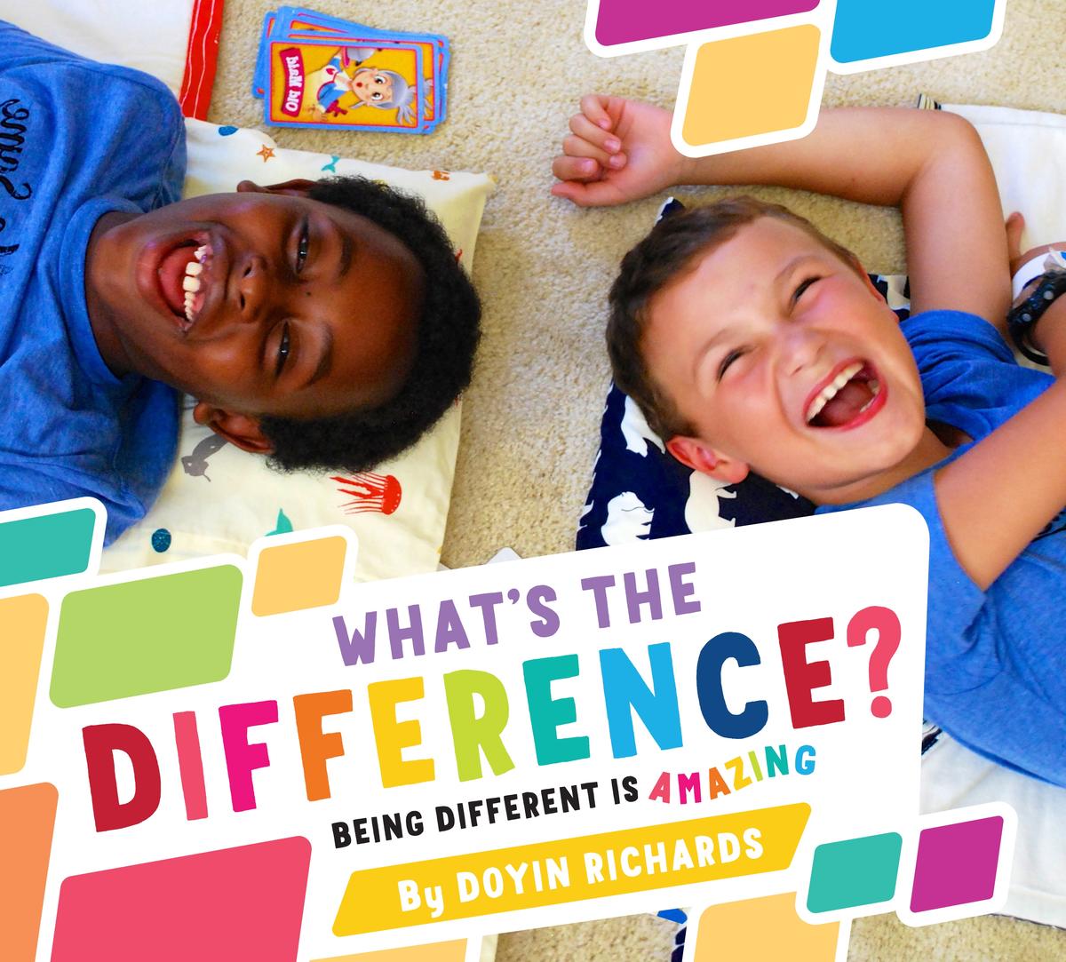 What's the Difference?: Being Different Is Amazing