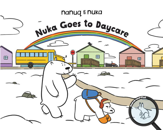 Nuka Goes to Daycare: English Edition