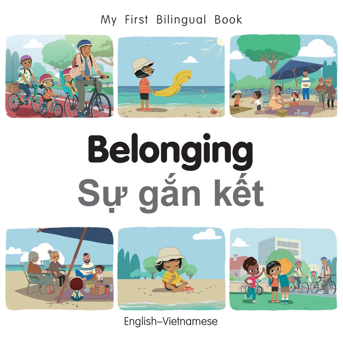 My First Bilingual Book - Belonging (English-Vietnamese)