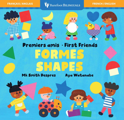 First Friends: Shapes (Bilingual French & English)