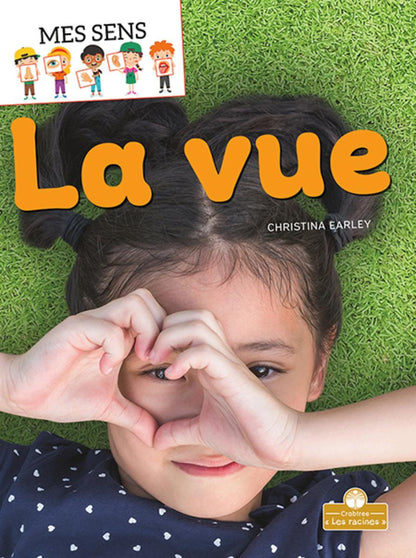 La vue (Sight)