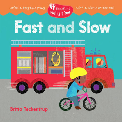 Barefoot Belly Time: Fast and Slow