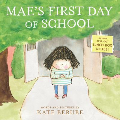 Mae’s First Day of School