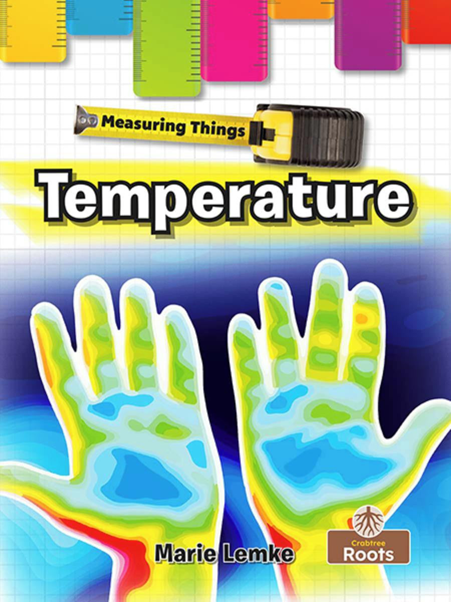 Measuring Things: Temperature