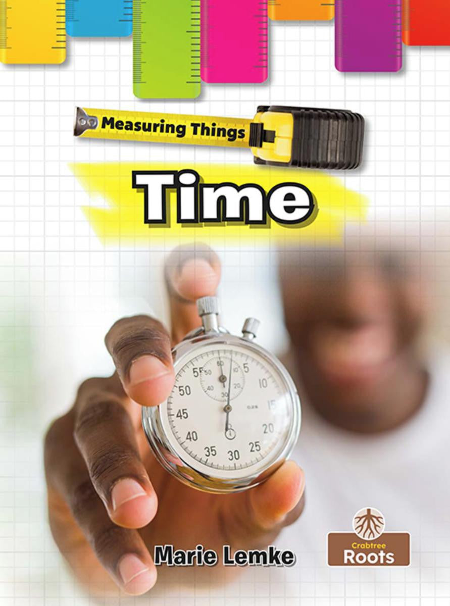 Mearsuring Time Measuring Things: Time – Sonsuh Educational Supplies Inc.