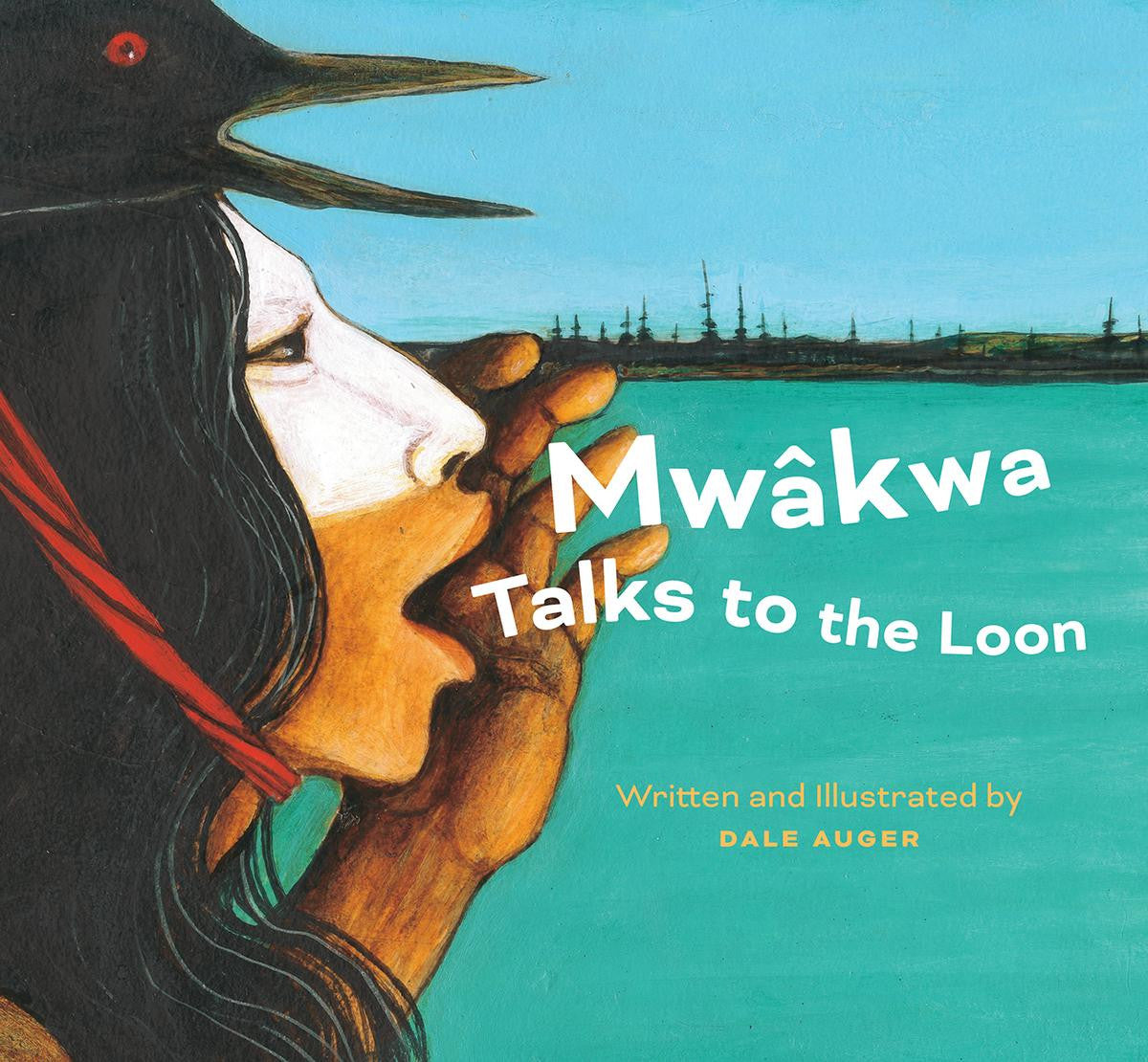 Mwâkwa Talks to the Loon