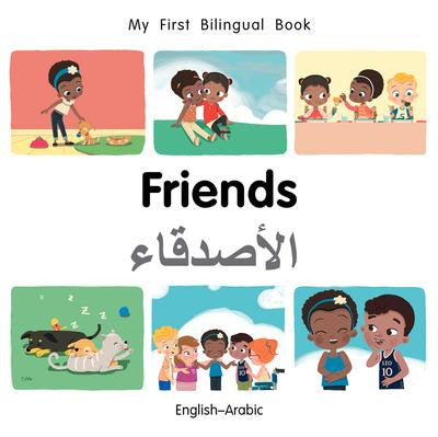 My First Bilingual Book - Friends (English/Arabic)
