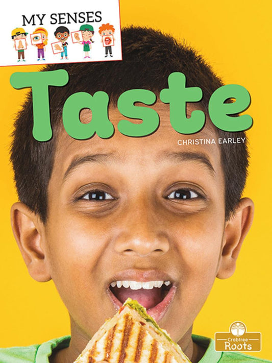 My Senses: Taste