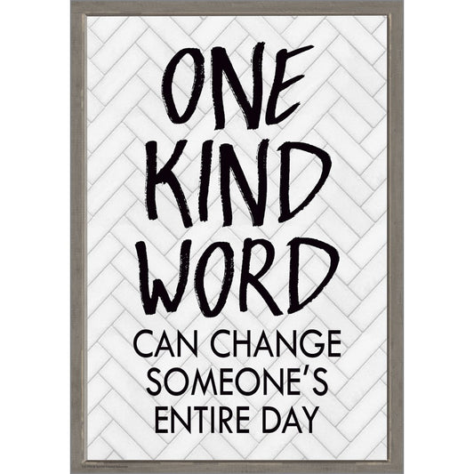 One Kind Word Can Change Someone’s Entire Day