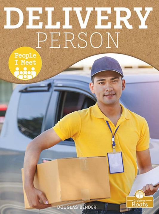 People I Meet: Delivery Person