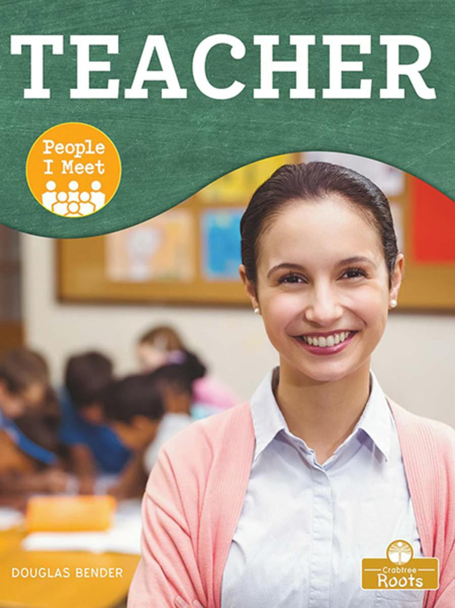 People I Meet: Teacher