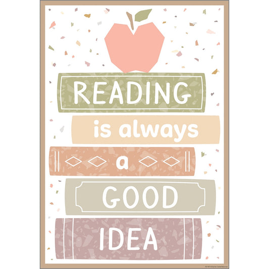 Reading Is Always A Good Idea Poster