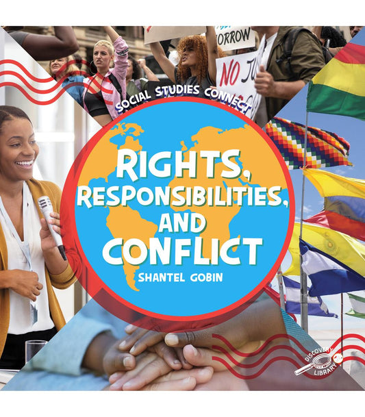 Rights, Responsibilities And Conflict
