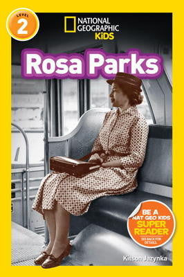 Rosa Parks: National Geographic Readers