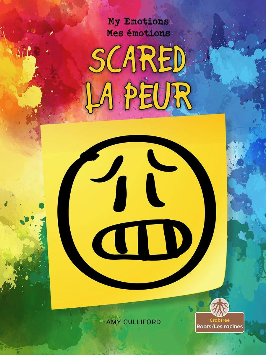 Scared (La peur) Bilingual English/French