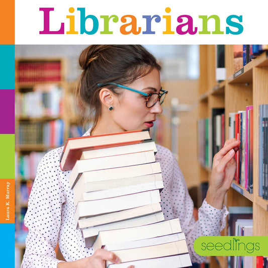 Seedlings: Librarians