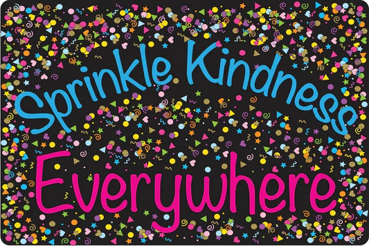 Sprinkle Kindness Everywhere Mat - 15.5"X23.5