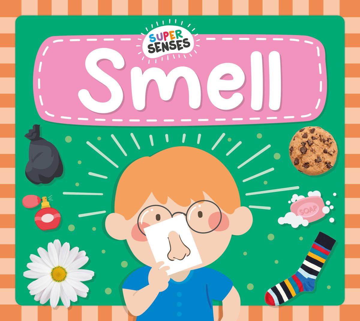 Super Senses: Smell